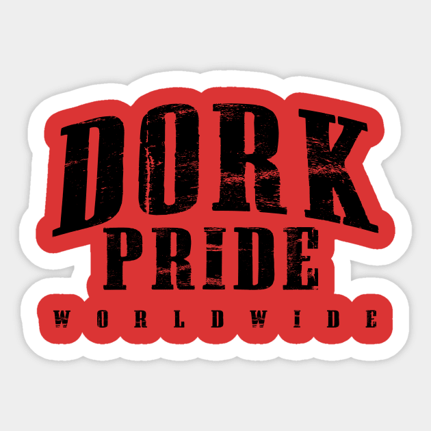 Dork Pride World Wide Sticker by Damsels of Dorkington